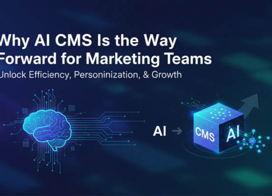 Marketing blog banner with title 'Why AI CMS Is the Way Forward for Marketing Teams'