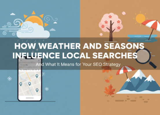 Banner with the title 'How Weather and Seasons Influence Local Searches' against a seasonal backdrop.