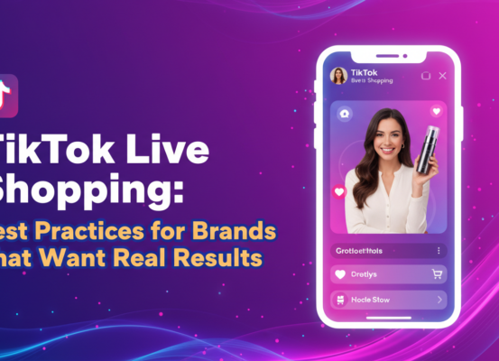 Banner with 'TikTok Live Shopping: Best Practices for Brands That Want Real Results' in bold text, colorful TikTok and shopping icons.