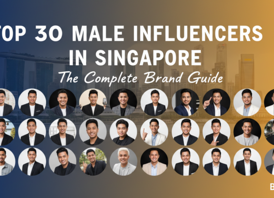 Banner with title 'Top 30 Male Influencers in Singapore: The Complete Brand Guide'