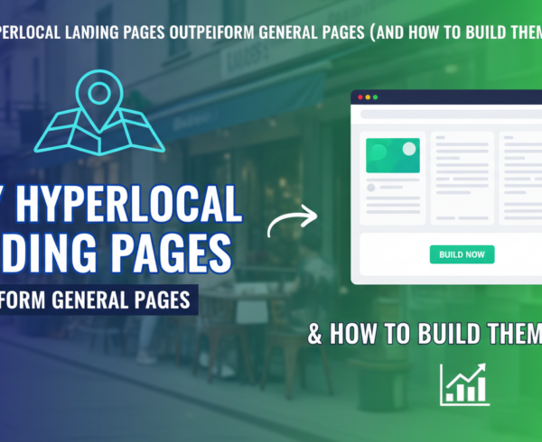 Banner with title 'Why Hyperlocal Landing Pages Outperform General Pages' over a cityscape background
