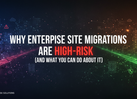 Blog banner titled 'Why Enterprise Site Migrations Are High-Risk'