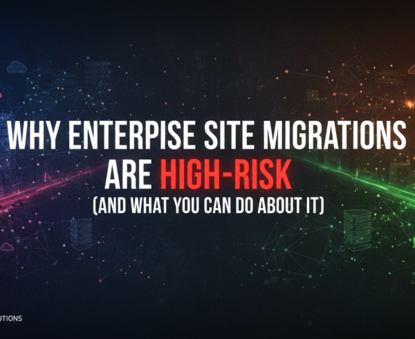Blog banner titled 'Why Enterprise Site Migrations Are High-Risk'