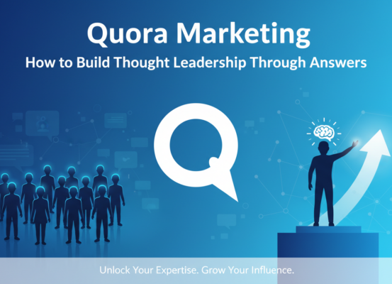 Quora Marketing banner with the title 'How to Build Thought Leadership Through Answers', featuring a stylized question mark and digital motifs.
