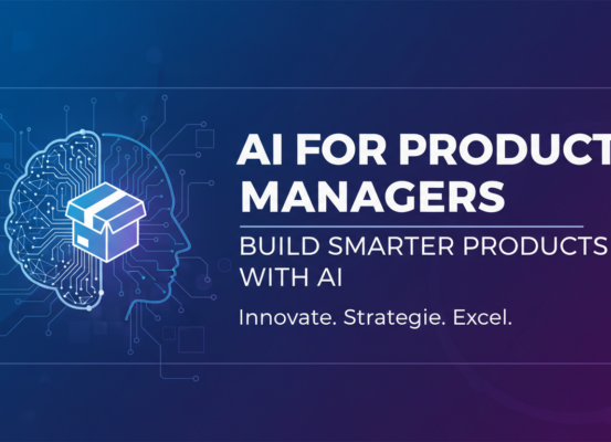 Banner titled 'AI for Product Managers: Build Smarter Products with AI' with tech-themed background.