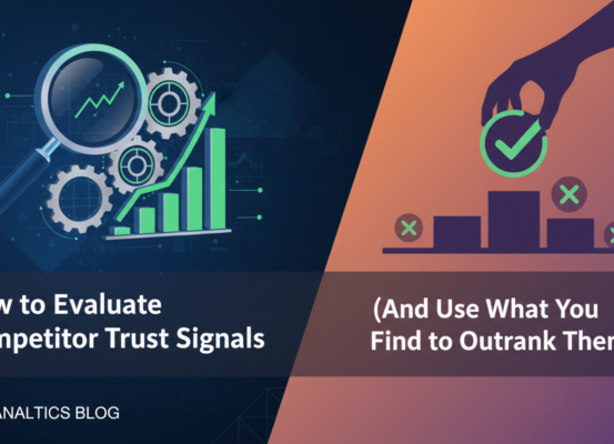 Blog banner with title 'How to Evaluate Competitor Trust Signals and Outrank Them', featuring strategic icons